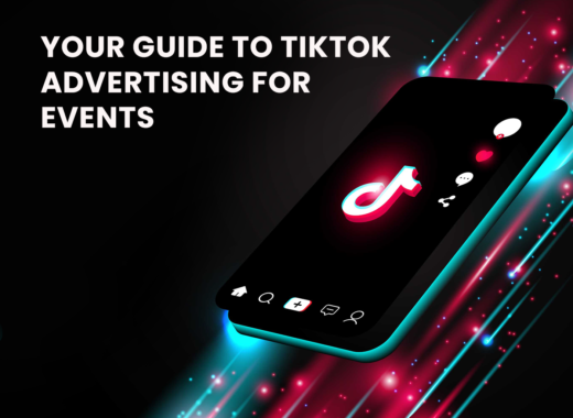 Your Guide To TikTok Advertising For Events